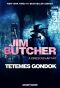 [The Dresden Files 07] • Tetemes gondok